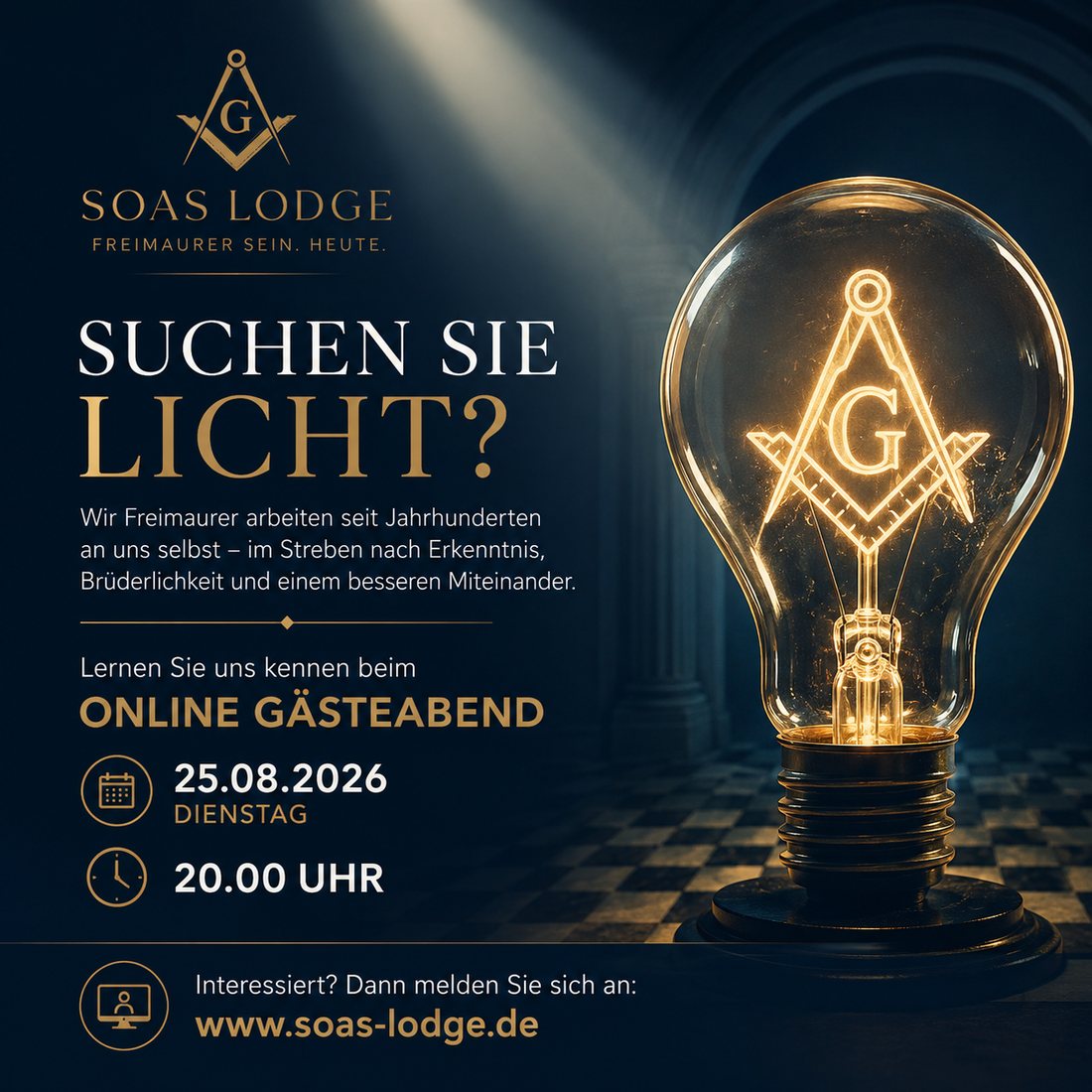 Suchen Sie Licht? Online-Gästeabend der SoAS Lodge am Dienstag, 25.08.2026 um 20.00 Uhr.